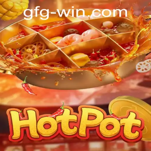 The Engaging World of Hotpot: Unveiling the Mechanics of Gfgwin PH Login