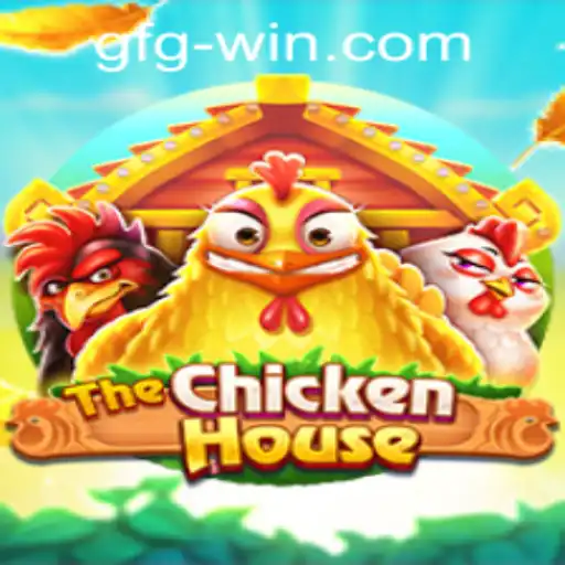 Exploring 'TheChickenHouse': An Engaging Game Experience and the 'gfgwin PH Login' System