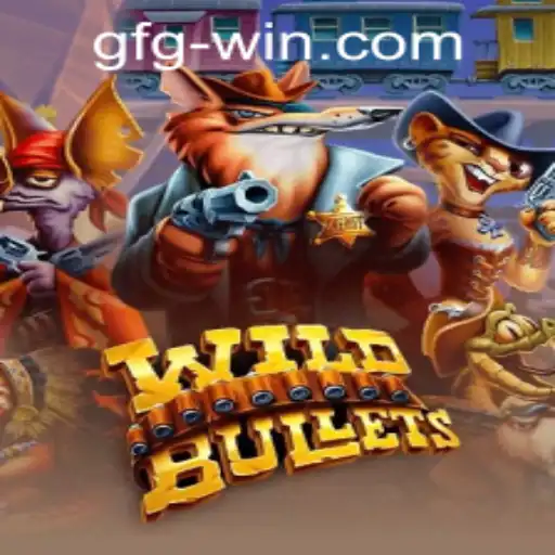 Mastering the Exciting World of WildBullets: A Comprehensive Guide